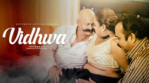 Vidhwa Episode 3 Hindi Uncut Hot Web Series
